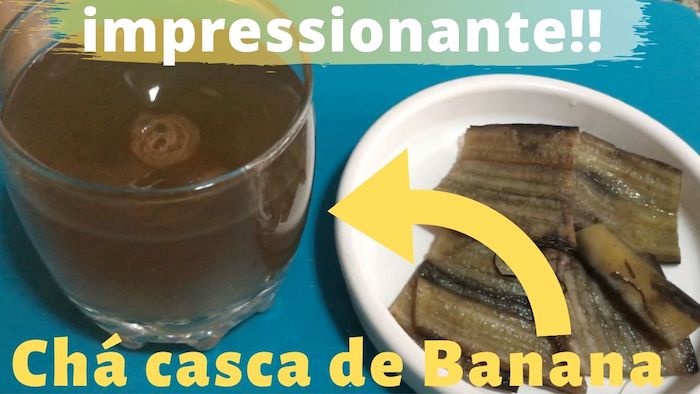 6 razões para fazer chá de casca de banana e como fazer chá de casca de banana